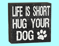 Hug Your Dog Box - 10118B