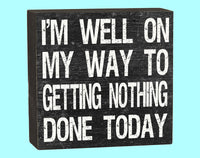 Get Nothing Done Box - 10131